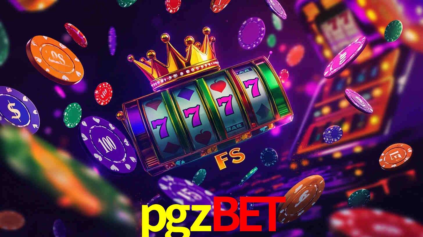 Explore as vantagens do pgzbet: serviço profissional e confiabilidade